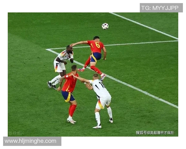 德国与西班牙精彩对决全程视频下载链接分享与观看指南 德国与西班牙精彩对决全程视频下载链接分享与观看指南